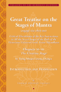 Great Treatise on the Stages of Mantra: Chapters XI-XII (the Creation Stage)