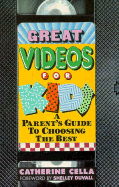 Great Videos for Kids: A Parent's Guide to Choosing the Best