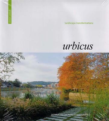 Great Vision-Urbicus: Landscape Transformations - ICI Consultants (Editor)