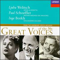 Great Voices of the 50s, Vol. 4 - Inge Borkh (soprano); Ljuba Welitsch (soprano); Paul Schffler (baritone)