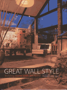 Great Wall Style: Building Home with Jim Spear