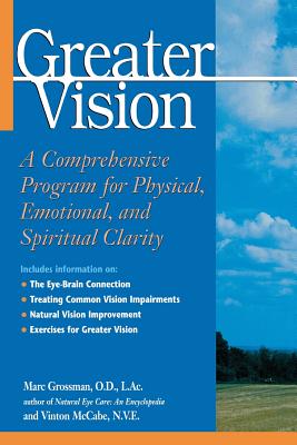 Greater Vision - Grossman, Marc, and McCabe, Vinton
