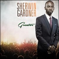Greater - Sherwin Gardner