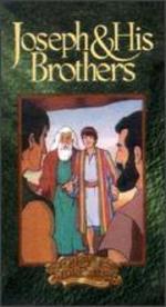 Greatest Adventure Stories from the Bible: Joseph and His Brothers
