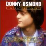 Greatest Hits: Donny Osmond