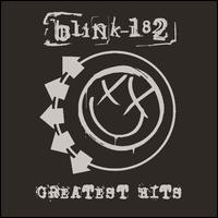 Greatest Hits [Import Bonus Track] - blink-182