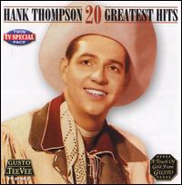 Greatest Hits [Teevee] - Hank Thompson