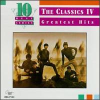 Greatest Hits - Classics IV