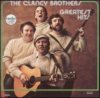 Greatest Hits - The Clancy Brothers