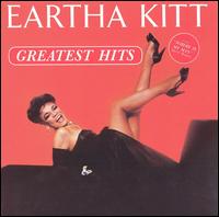 Greatest Hits - Eartha Kitt