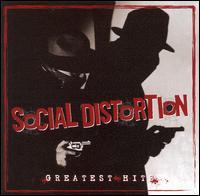 Greatest Hits - Social Distortion