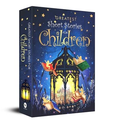 Greatest Short Stories for Children - Various