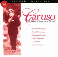 Greatest Tenor in the World - A. Regis-Rossini (harp); Alma Gluck (soprano); Amelita Galli-Curci (soprano); Angelo Bada (tenor); Antonio Scotti (baritone);...