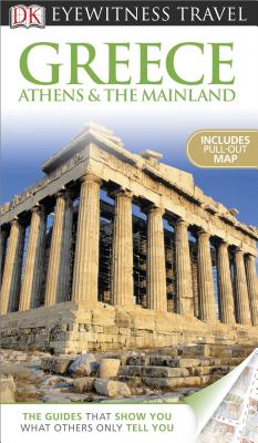 Greece, Athens & the Mainland - Dubin, Marc