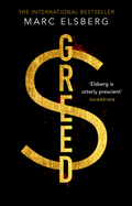 Greed: The page-turning thriller that warned of financial melt-down