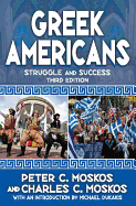 Greek Americans: Struggle and Success