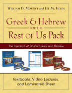 Greek and Hebrew for the Rest of Us Pack: The Essentials of Biblical Greek and Hebrew