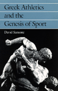 Greek Athletics and the Genesis of Sport