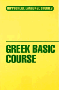 Greek Basic Course - Mladen, Davidovic, and Obolensky, S