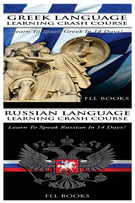 Greek Language Learning Crash Course + Japanese Language Learning Crash Course - Fll Books