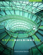 Green Buildings Pay - Edwards, Brian W