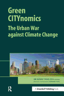 Green CITYnomics: The Urban War Against Climate Change