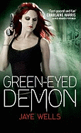 Green-Eyed Demon: Sabina Kane: Book 3
