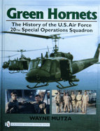Green Hornets: The History of the U.S. Air Force 20th Special Operations Squadron