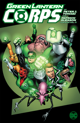 Green Lantern Corps by Peter J. Tomasi and Patrick Gleason Omnibus Vol. 2 - Tomasi, Peter J