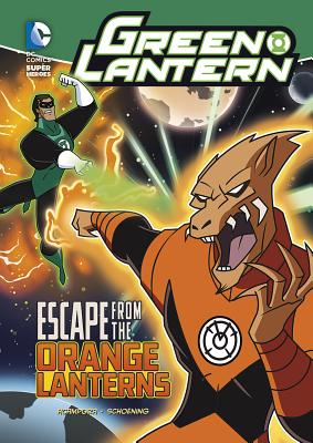 Green Lantern: Escape from the Orange Lanterns - Acampora, Michael V