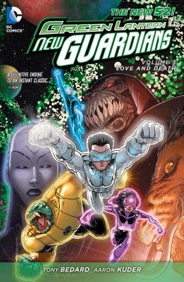Green Lantern New Guardians Vol. 3 - Bedard, Tony
