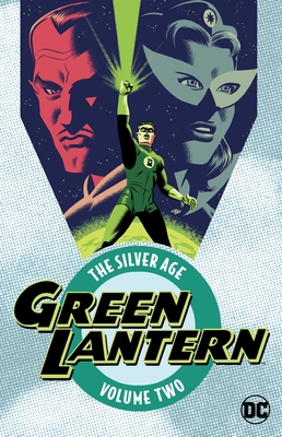 Green Lantern: The Silver Age Vol. 2 - Broome, John