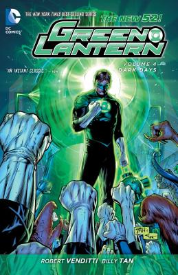 Green Lantern Vol. 4: Dark Days (The New 52) - Venditti, Robert