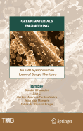 Green Materials Engineering: An Epd Symposium in Honor of Sergio Monteiro