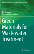 Green Materials for Wastewater Treatment