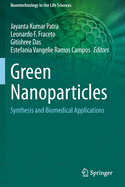 Green Nanoparticles: Synthesis and Biomedical Applications