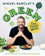 Green One Pound Meals: Delicious for you, good for the planet