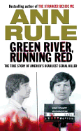 Green River, Running Red: The True Story of America's Deadliest Serial Killer