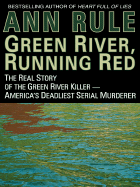 Green River Running Red