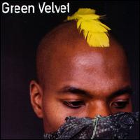 Green Velvet - Green Velvet