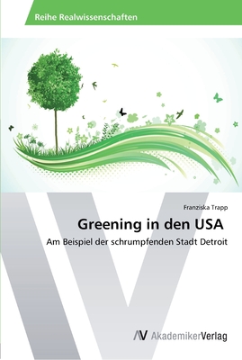 Greening in den USA - Trapp, Franziska