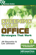 Greening Your Office: Strategies That Work