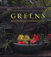 Greens: A Country Garden Cookbook - Kraus, Sibella, and Jones, Deborah (Photographer), and Barry, Jenny (Designer)