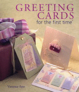 Greeting Cards for the First Time(r)