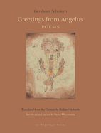 Greetings from Angelus: Poems