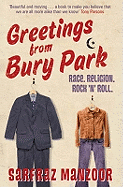 Greetings from Bury Park: Race. Religion. Rock 'n' Roll