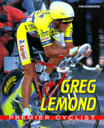 Greg LeMond: Premier Cyclist