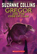 Gregor and the Code of Claw - Collins, Suzanne