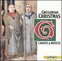 Gregorian Christmas: Chants and Motets - Various Artists