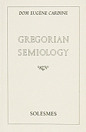 Gregorian semiology